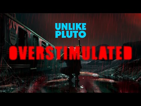 Video thumbnail for Overstimulated