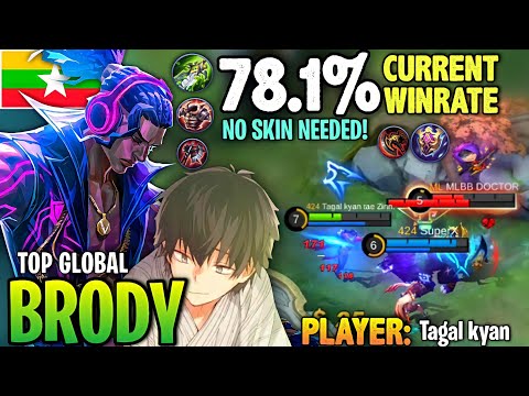 Not Activate Skin, Skill Activated! | Top 5 Global BRODY Gameplay BEST BUILD By Tagal kyan - MLBB
