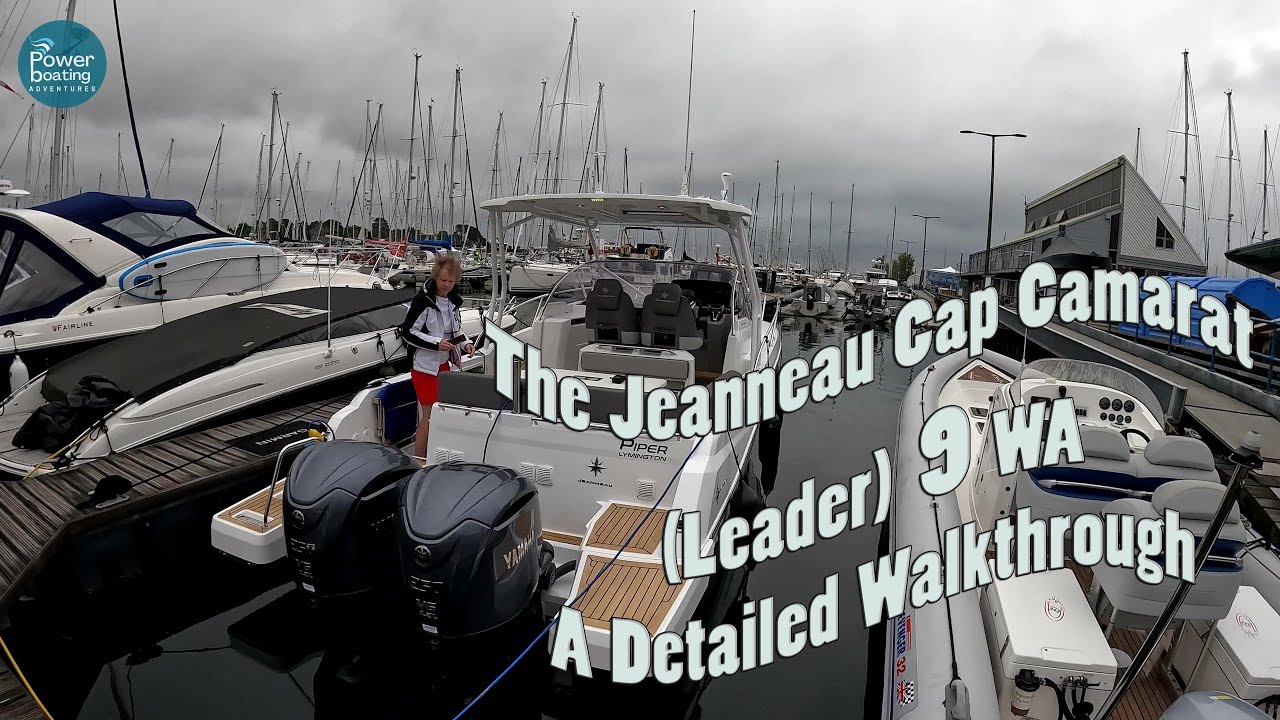 The Jeanneau Cap Camarat (Leader) 9 WA - Review