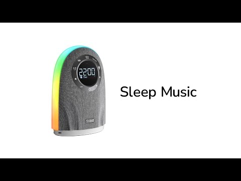 TRIBIT Home: How to sleep music?