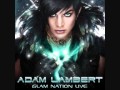 Adam Lambert - Glam Nation Live - Down The Rabbit Hole