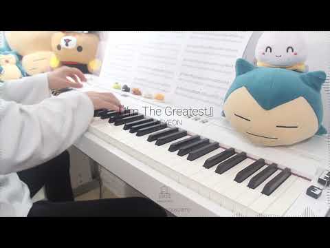 Taeyeon テヨン - I'm The Greatest | Piano Cover ピアノ