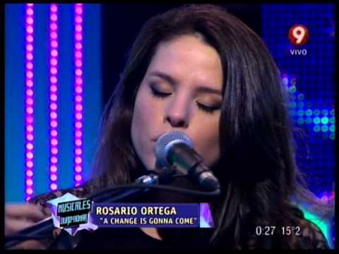 MUSICAL - ROSARIO ORTEGA - A CHANGE IS GONNA COME - 01-08-14