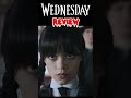 THIS shocked me about Wednesday 😳 #netflixseries #seriesreview #newseries #addamsfamily