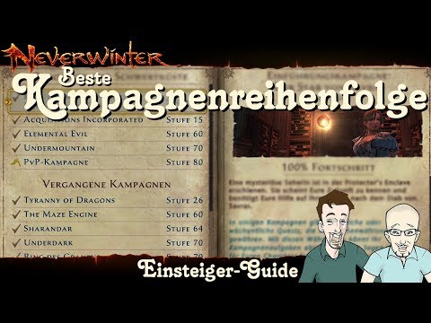 NEVERWINTER: Beste Kampagnenreihenfolge für Starter - Einsteiger Anfänger Guide Tipp PS4 deutsch