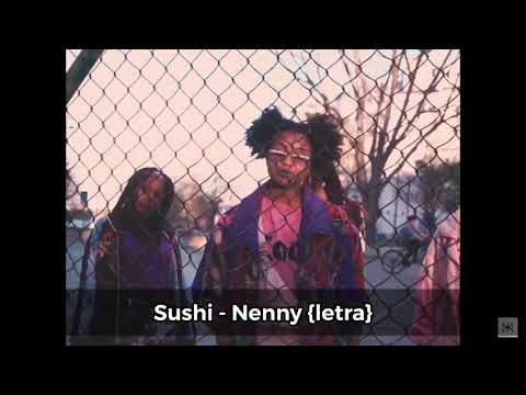 Sushi - Nenny {LETRA}