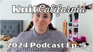 2024 Podcast Ep5 - Ingrid Sweater Setback and Oslo Hat Progress