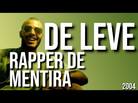 De Leve - Rapper de mentira
