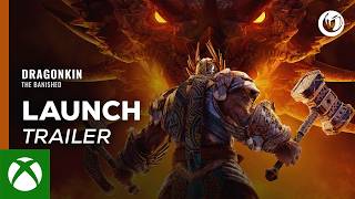 🐉 Dragonkin – The Banished | Launch Trailer (Xbox) Trailer