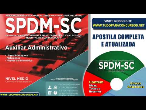 Apostila SPDM-SC 2015 - Auxiliar Administrativo - Nivel Medio (Impressa )