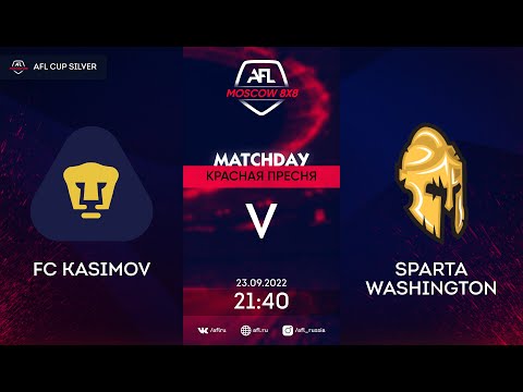 AFL22. AFL Cup Silver. 1/4 Final. FC Kasimov - Sparta Washington