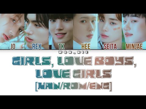Girls, Love Boys, Love Girls By DXMON (Colour Coded Lyrics) [Han/Rom/Eng]