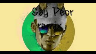 Bad Bunny x Omega - Soy Peor [Remix](Audio Oficial)