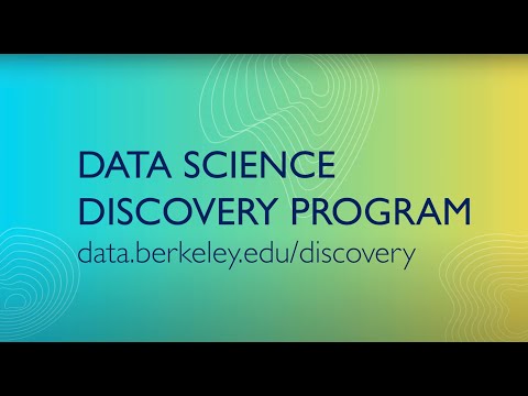 Data Science Discovery Program Berkeley