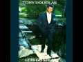 Tony Douglas - Let Yourself Go