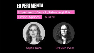 Experimenta Social (Distancing) #37: Liminal Spaces