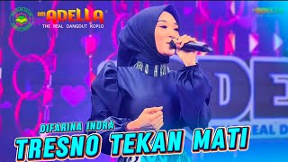 Download lagu TRESNO TEKAN MATI - DIFARINA INDRA [ ADELLA HARLAH SABILU TAUBAH KE 6 GUS IQDAM BLITAR ] mp3