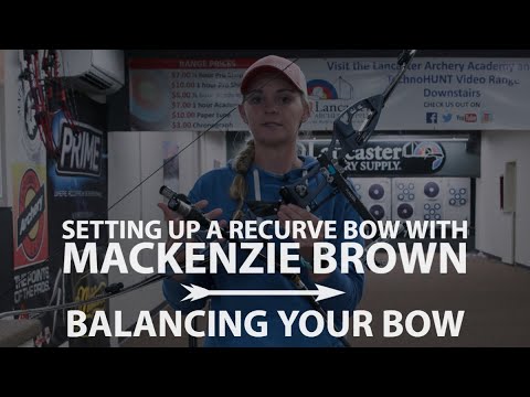 How To Balance Your Recurve Bow