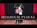 Bedardi Se Pyar Ka Sahara Na Mila Jubin Nautiyal New Song Bollywood Dance Choreography