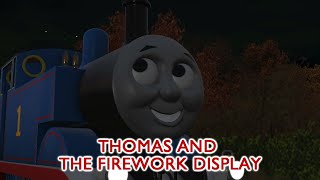 Thomas And The Firework Display