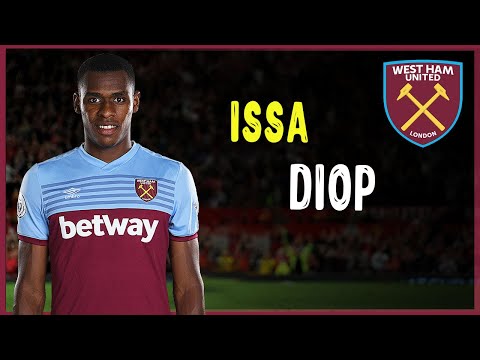 Issa Diop  - Tricks & goals • Passes • Defensive Skills  • West Ham | HD