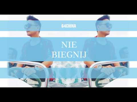 64China - Nie biegnij (Prod. CERTIBEATS)