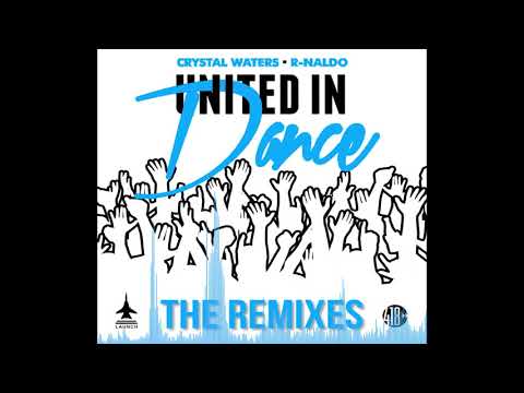 Crystal Waters & R-NALDO - United in Dance (Maurizio Basilotta Remix)