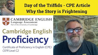 🔵 Day of the Triffids - CPE Article - Why the Story is Frightening