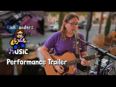 Rick Sanders Music Performance Trailer (2023)