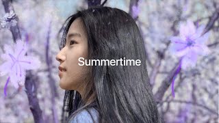 Summertime (Cinnamons &amp; Evening Cinema) M/V