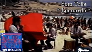 Som 3 - Leonardo (Video)
