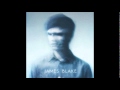 James Blake // I Mind (Album Version)