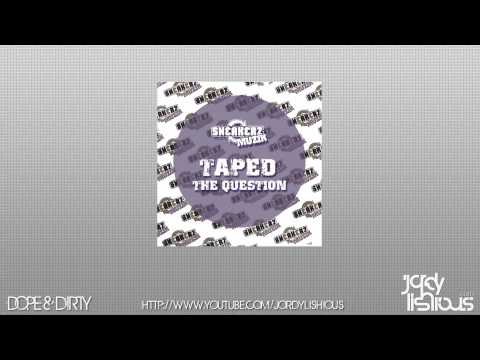Taped - The Question (Jordy Lishious Remix)