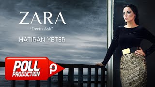 Zara - Hatıran Yeter ( Official Audio )