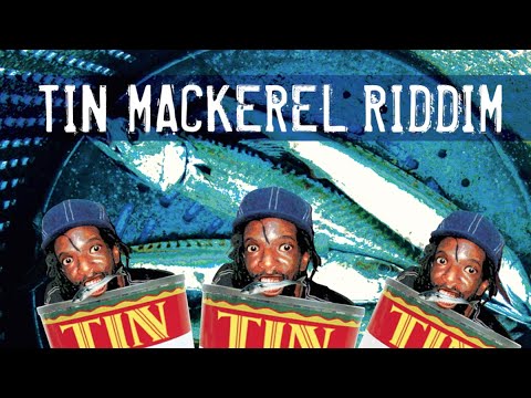 Tin Mackerel Riddim Megamix (Maximum Sound Bwoy Killers) 2013