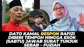 Download lagu DATO KAMAL RESPON RAFIZI DIBERI TEMPOH HINGGA ESOK (SABTU) JAWAB SURAT TUNJUK SEBAB – FUZIAH mp3 Download lagu DATO KAMAL RESPON RAFIZI DIBERI TEMPOH HINGGA ESOK (SABTU) JAWAB SURAT TUNJUK SEBAB – FUZIAH mp3
