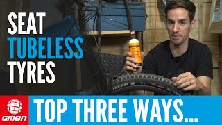 Top 3 Ways To Seat Tubeless Tyres | Mountain Bike Maintenance