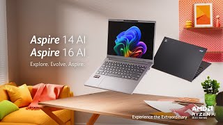 Acer Aspire 14 and 16 AI AMD Ryzen AI 300 Series Processors
