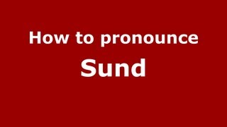 How to pronounce Sund