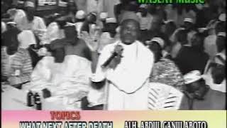 Sheikh Abdulganiy Aboto (What Next After Death)