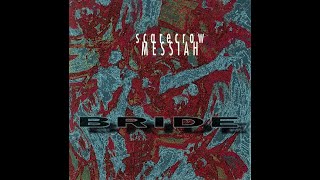 Bride - 1994 LP: Scarecrow Messiah - B5 Thorns