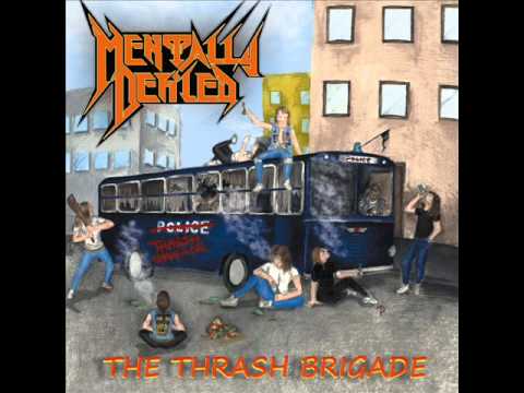 Mentally Defiled - 09 - The Thrash Brigade(Extended Version)