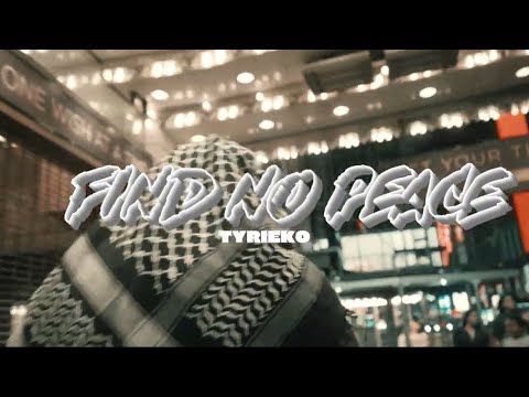 Tyrieko - Find no Peace (Official Video)