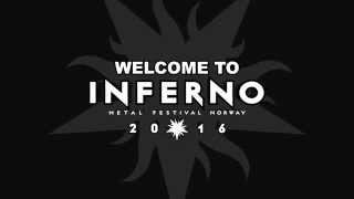FIRST 5 BANDS FOR INFERNO METAL FESTIVAL 2016