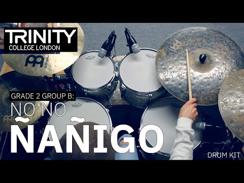 Grade 2 Group B: No No Ñañigo - Mike Osborn (Trinity College London Drum Kit 2020-2023)
