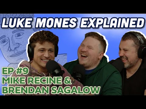 We Love Holes! w/ Mike Recine & Brendan Sagalow | Luke Mones Explained #9