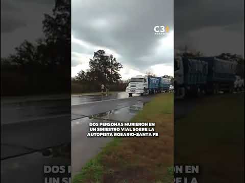 🚨 CHOQUE FATAL EN LA AUTOPISTA ROSARIO-SANTA FE: "APARENTEMENTE CRUZÓ DE CARRIL DURANTE LA TORMENTA