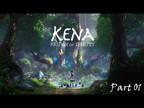 KENA BRIDGE OF SPIRITS Gameplay Walkthrough Part 1 FULL GAME [ No Commentary ]