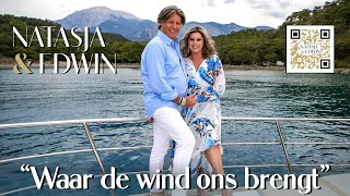 Natasja & Edwin - Waar De Wind Ons Brengt video