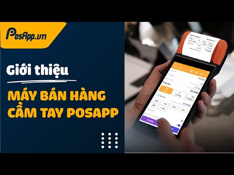 Giải pháp máy POS bán hàng cầm tay tích hợp máy in hóa đơn từ PosApp.vn
